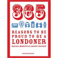 365 Reasons to be a Proud Londoner